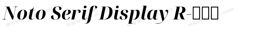 Noto Serif Display R字体转换